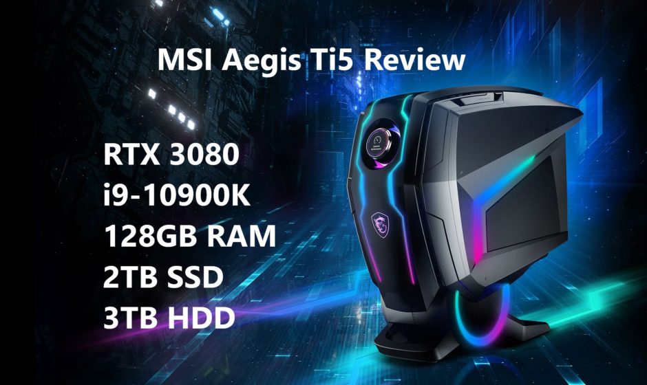 MSI Aegis Ti5 10TE-005EU (2020) Review