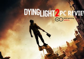 Dying Light 2: Stay Human PC Review