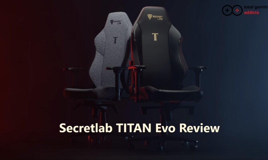 Secretlab Titan Evo Gaming Chair Review