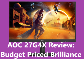 AOC 27G4X Review: Budget Priced Brilliance